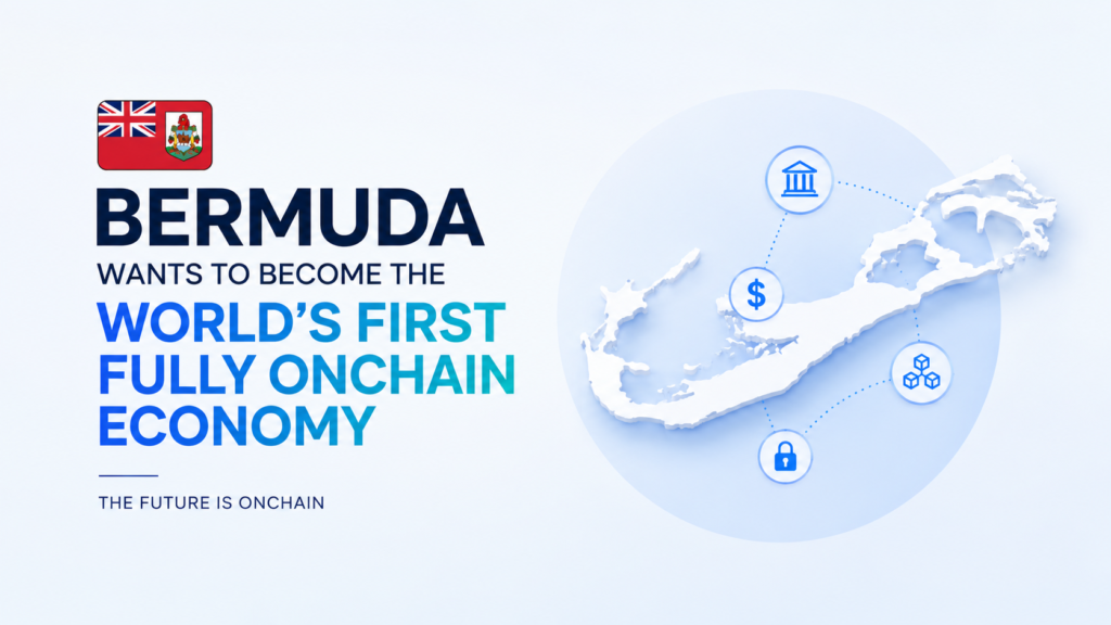 Bermuda Wants to Become the World’s First Fully On-chain Economy And the Crypto Industry Is Watching Closely