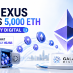 Ethereum Treasury Firm FG Nexus Moves 5,000 ETH to Galaxy Digital Here's What It Actually Means